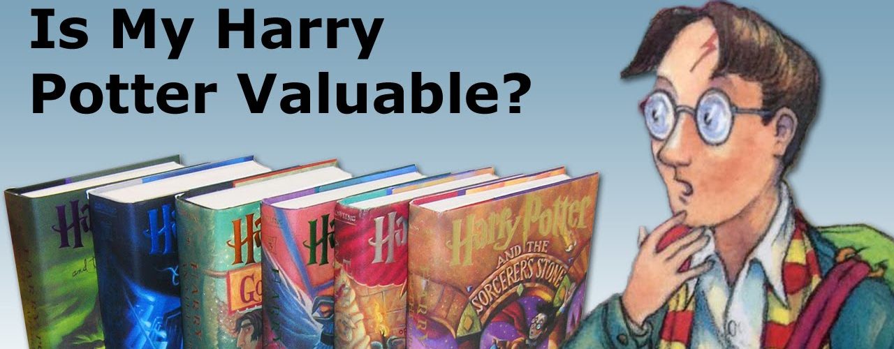 How do I know if my Harry Potter book is worth money?