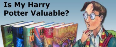 How do I know if my Harry Potter book is worth money?