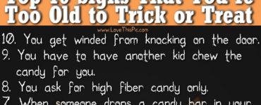Is 13 too old to trick-or-treat?