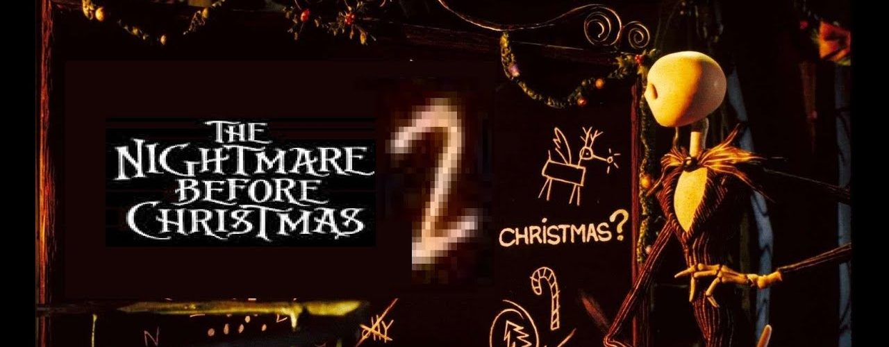 Is there a Nightmare Before Christmas 2?