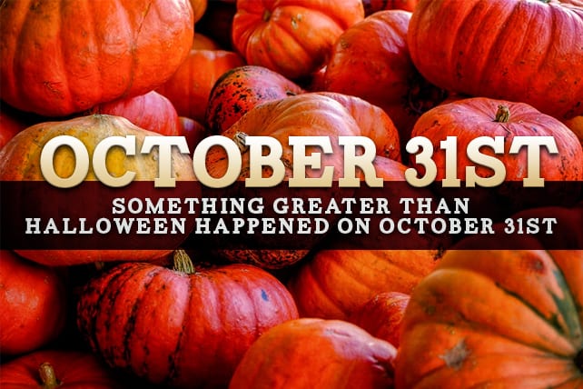 What happened on October 31st?