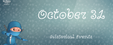 What is the importance of 31 October?