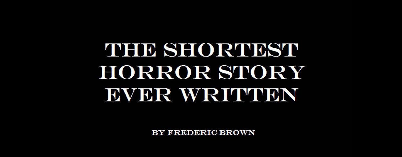 What is the shortest story ever written?