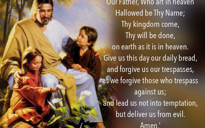 Why did Jesus say the Lord's prayer?